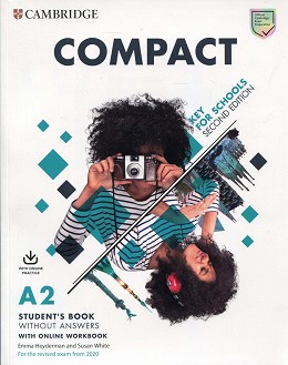 Compact Key for Schools -  A2:     :      - Second Edition - Emma Heyderman, Susan White - 