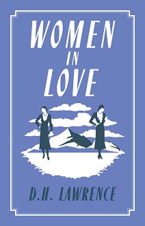 Women in Love - D. H. Lawrence - 
