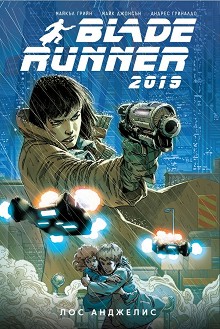 Blade Runner 2019:    -  ,  ,   - 