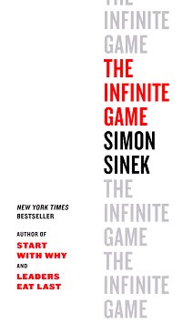 The Infinite Game - Simon Sinek - 
