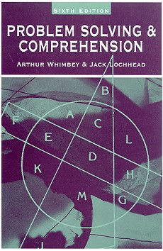 Problem Solving & Comprehension - Arthur Whimbey, Jack Lochhead - 