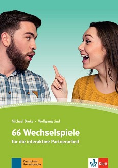 66 Wechselspiele fur die Interaktive Partnerarbeit -  A1 - B2:     - Michael Dreke, Wolfgang Lind - 