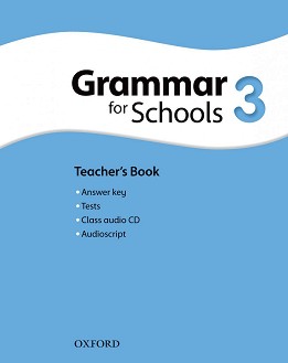 Oxford Grammar for Schools -  3 (YLE: Flyers):    + CD - Martin Moore -   