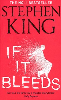 If It Bleeds - Stephen King - 