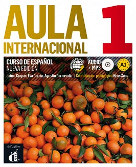 Aula Internacional -  1 (A1):  :      - Nueva edicion - Jaime Corpas, Eva Garcia, Agustin Garmendia, Neus Sans - 
