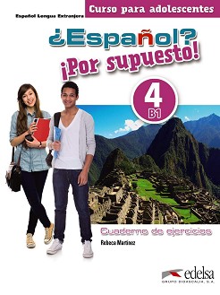 Espanol? Por supuesto! -  4 (B1):      : 1 edicion - Rebeca Martinez -  