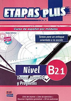 Etapas Plus -  B2.1:        - Sonia Eusebio Hermira, Beatriz Coca del Bosque, Elena Herrero Sanz, Macarena Sagredo Jeronimo, Isabel De Dios Martin, B. S. Vizuete - 