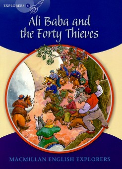Macmillan Explorers - level 6: Ali Baba and the Forty Thieves - Gill Munton -  