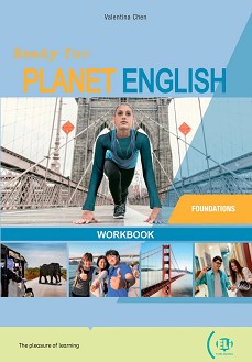 Ready for Planet English -  Foundations (A1):      - Valentina Chen -  