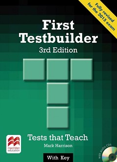 First Testbuilder:       FCE   - Third Edition - Mark Harrison - 
