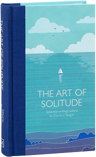 The Art of Solitude - Zachary Seager - 
