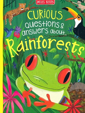 Curious Questions & Answers about Rainforests - Anne Rooney -  