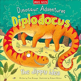 Dinosaur Adventures: Diplodocus - The dippy idea - Fran Bromage -  