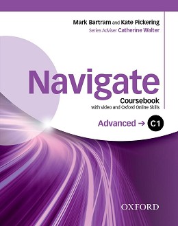 Navigate -  Advanced (C1):     - Mark Bartram, Kate Pickering, Catherine Walter - 