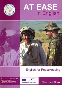 At Ease in English: English for Peacekeeping :        - Jack Lonergan, Rob Williams - 