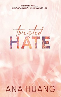 Twisted Hate - Ana Huang - 