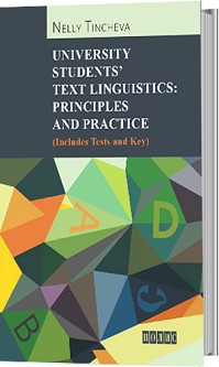 University Students' Text Linguistics: Principles and practice - Nelly Tincheva - 