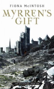 Myrren's Gift - Fiona McIntosh - 