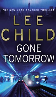 Gone Tomorrow - Lee Child - 