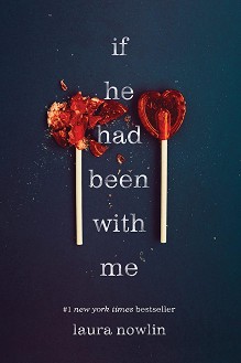 If He Had Been with Me - Laura Nowlin - 