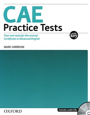 CAE Practice Tests with Key and Audio CDs Pack :  C1:       CAE - Mark Harrison - 