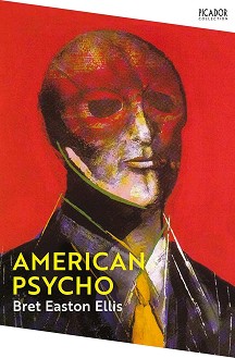 American Psycho - Bret Easton Ellis - 