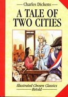 A Tale of Two Cities - Charles Dickens - 