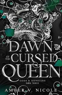 The Dawn of the Cursed Queen - Amber V. Nicole - 