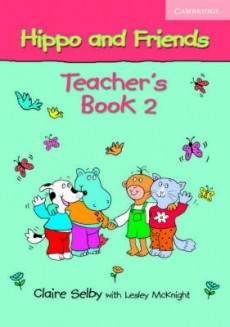Hippo and Friends:        :  2:    - Claire Selby - 