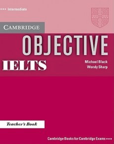 Objective IELTS:      :  Intermediate (B1):    - Michael Black, Wendy Sharp - 