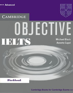 Objective IELTS:      :  Advanced (C1):   - Annette Capel, Michael Black -  