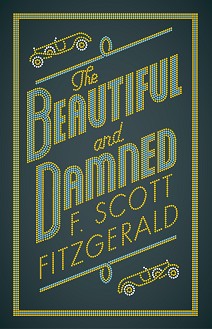 The Beautiful and Damned - F. Scott Fitzgerald - 