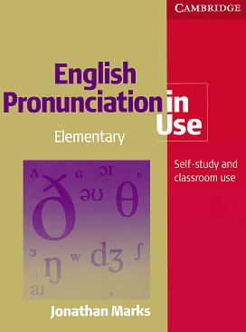 English Pronunciation in Use:      :  Elementary:  - Jonathan Marks - 