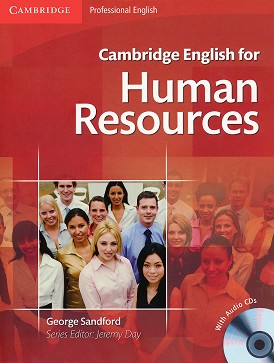 Cambridge English for Human Resources :  Intermediate - Upper-Intermediate (B1 - B2):  + 2 CD - George Sandford - 
