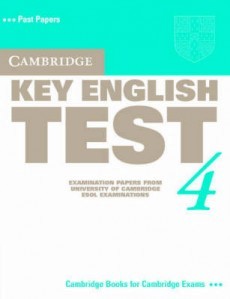 Cambridge Key English Test 4:      KET :  A2:  - 