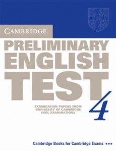 Cambridge Preliminary English Test 4:  - 