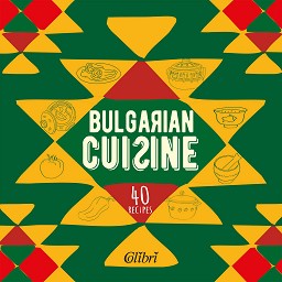 Bulgarian Cuisine -   - 