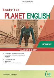 Ready for Planet English -  Intermediate (B1 - B1+):       - Catrin Elen Morris -   