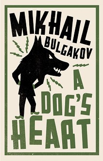 A Dog's Heart - Mikhail Bulgakov - 