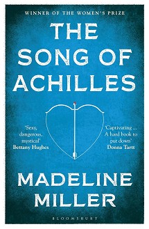 The Song Of Achilles - Madeline Miller - 