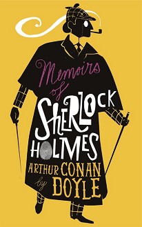 The Memoirs of Sherlock Holmes - Sir Arthur Conan Doyle -  