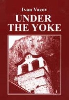 Under the yoke -   (Ivan Vazov) - 