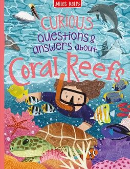 Curious Questions & Answers about Coral Reefs - Anne Rooney -  