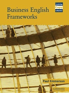 Business English Frameworks - Paul Emmerson - 