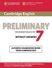 Cambridge Preliminary English Test 7 :  B1:        PET - 