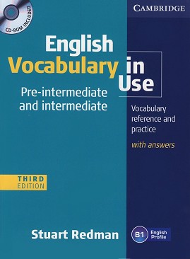 English Vocabulary in Use - Third Edition:  Pre - intermediate/Intermediate : Vocabulary reference and practice with answers + CD - Stuart Redman - 
