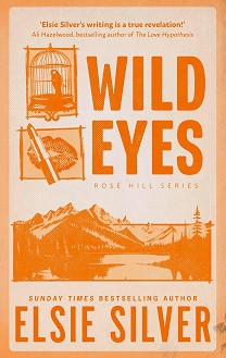 Wild Eyes - Elsie Silver - 