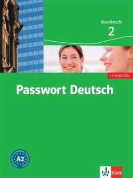 Passwort Deutsch:      :  2 (A2):  + 2 CD       - Ulrike Albrecht, Dorothea Dane, Christian Fandrych, Gaby Grüßhaber, Angela Kilimann, Renate Köhl-Kuhn - 