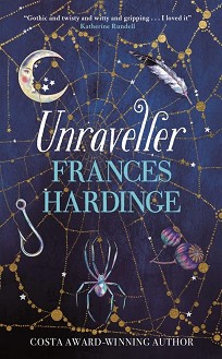 Unraveller - Frances Hardinge - 