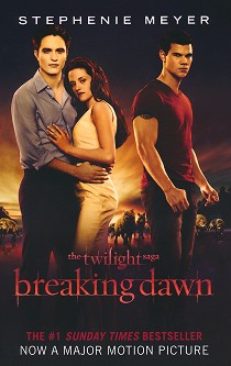 Twilight - book 4: Breaking Dawn - Stephenie Meyer - 